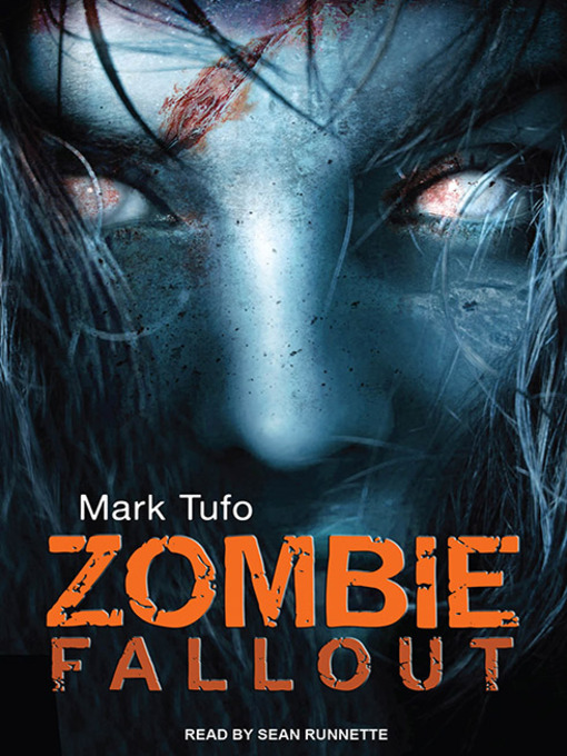 Title details for Zombie Fallout by Mark Tufo - Wait list